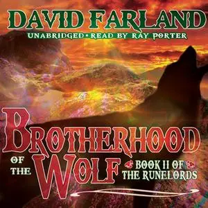 «Brotherhood of the Wolf» by David Farland