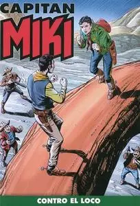 Capitan Miki a colori N.65 – Contro El Loco (Maggio 2020)