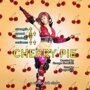 «Cherry Pie» by George Saoulidis