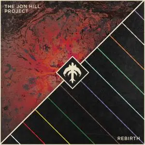 The Jon Hill Project - Rebirth (2019)