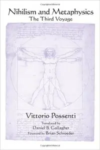Nihilism and Metaphysics: The Third Voyage