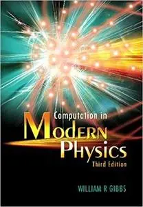 Computation in Modern Physics  Ed 3