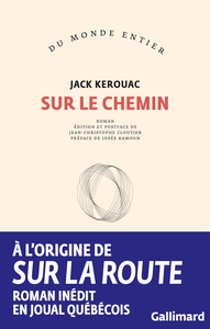Sur le chemin - Jack Kerouac