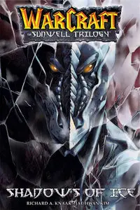 Warcraft - The Sunwell Trilogy Vol.2 - Shadows of Ice (2006) TPB