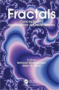 Fractals: Concepts and Applications in Geosciences