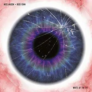 Nick Mason & Rick Fenn - White of the Eye (Original Motion Picture Soundtrack) (1987/2018) [Official Digital Download]