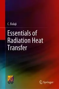 Essentials of Radiation Heat Transfer