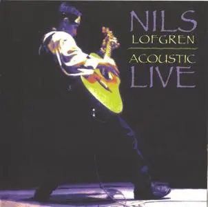 Nils Lofgren - Acoustic live (1997)