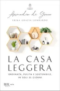 Erika Grazia Lombardo - La casa leggera