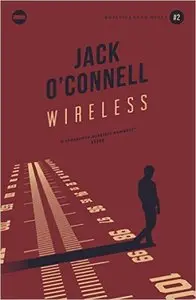 Wireless: A Dark, Fantasy Crime Novel (The Quinsigamond Quintet)