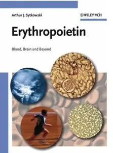 Erythropoietin: Blood, Brain and Beyond