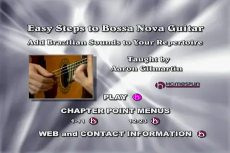 Easy Steps to Bossa Nova Guitar - Add Brazilian Sounds To Your Repertoire