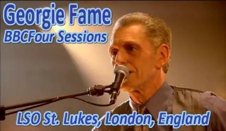 Georgie Fame - BBCFour Sessions 2015