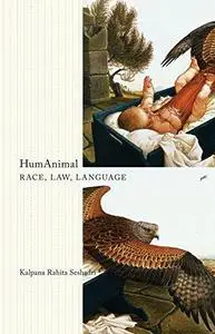 HumAnimal : race, law, language