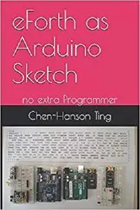 eForth as Arduino Sketch: no extra Programmer