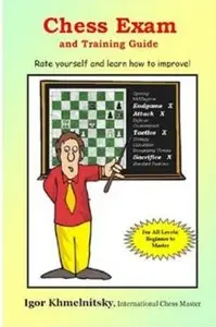Chess Exam and Training Guide [Repost]