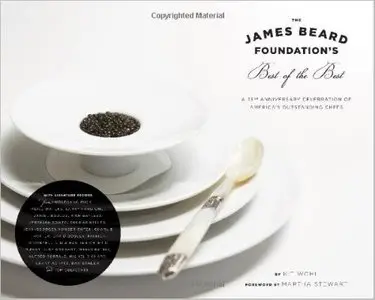 The James Beard Foundation's Best of the Best: A 25th Anniversary Celebration of America's Outstanding Chefs [Repost]