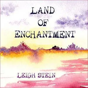 Land of Enchantment [Audiobook]