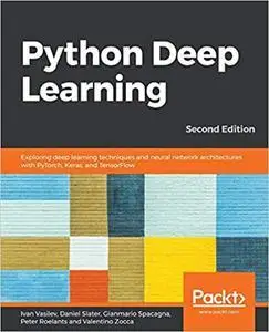 Python Deep Learning, 2nd Edition (repost)