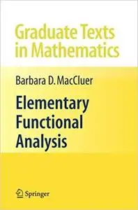 Elementary Functional Analysis [Repost]