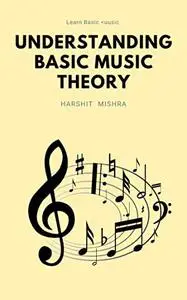 Understanding Basic Music Theory । How to learn music: New Edition 2022 Basic to Advance Level