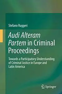 Audi Alteram Partem in Criminal Proceedings [Repost]