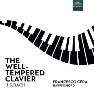 Francesco Cera - J.S. Bach: The Well-Tempered Clavier, BWV 846-893 (2023) [Official Digital Download 24/48]