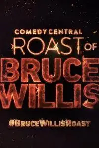 Comedy Central Roast of Bruce Willis (2018)