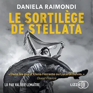 Daniela Raimondi, "Le Sortilège de Stellata"