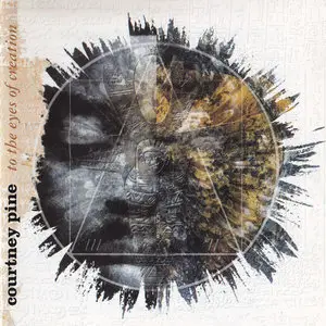 Courtney Pine - The Eyes of  Creation (1992)
