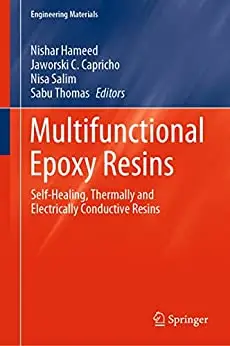 Multifunctional Epoxy Resins: Self-Healing, Thermally and Electrically Conductive Resins