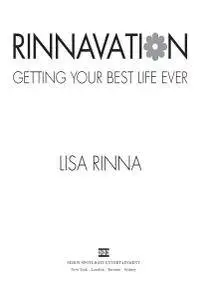 Rinnavation: Getting Your Best Life Ever
