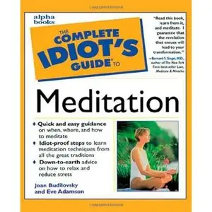 Budilovsky Joan, The Complete Idiot's Guide to Meditation