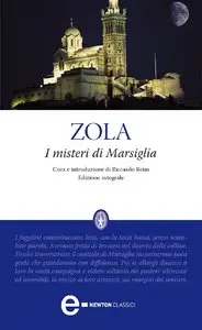 Émile Zola - I misteri di Marsiglia