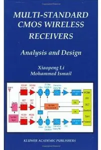 Multi-Standard CMOS Wireless Receivers: Analysis and Design [Repost]