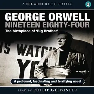 «Nineteen Eighty-Four» by George Orwell
