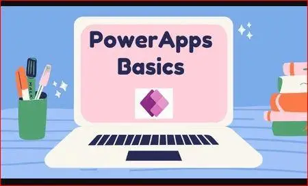 Microsoft PowerApps Basics