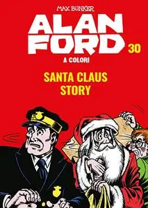 Alan Ford A Colori 30 - Santa Claus Story (Ottobre 2019)