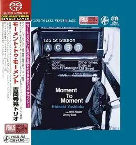 Hideaki Yoshioka Trio - Moment To Moment (2000) [Japan 2018] SACD ISO + DSD64 + Hi-Res FLAC