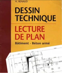 Henri Renaud, "Dessin technique et lecture de planlecture" (Repost)
