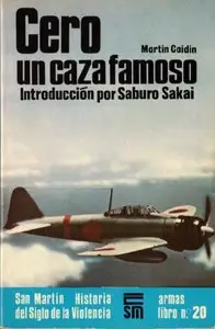 Cero un caza famoso (Armas libro n°20)