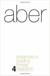 Advances in Building Energy Research: Volume 4