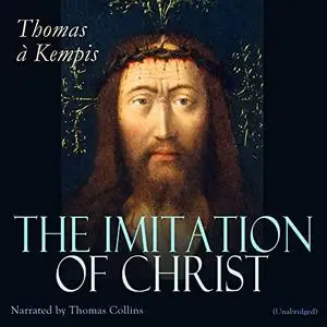 The Imitation of Christ [Audiobook]