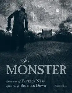 «Monster» by Patrick Ness