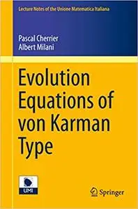 Evolution Equations of von Karman Type (Repost)