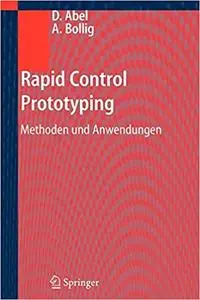 Rapid Control Prototyping: Methoden und Anwendungen