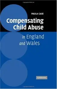 Compensating Child Abuse in England and Wales [Repost]