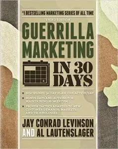 Guerrilla Marketing in 30 Days, Third edition