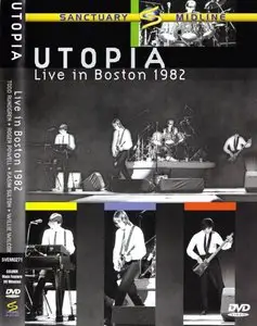 Utopia - Live In Boston 1982 (2004)