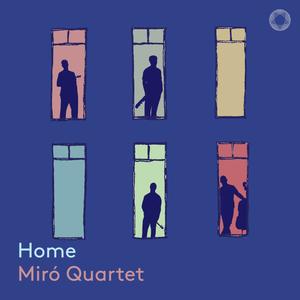 Miró Quartet - Home (2024)